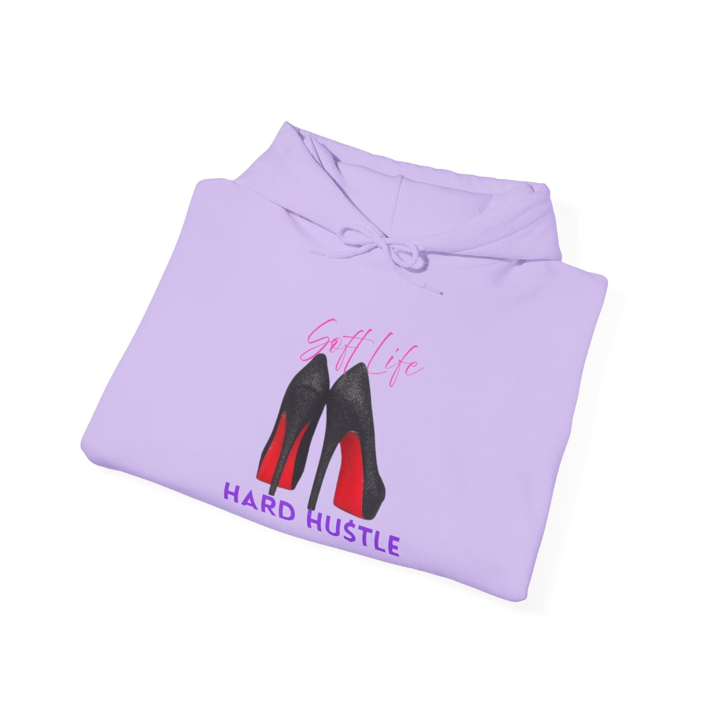 Soft Life Hustle Hard Hoodie, Unisex Heavy Blend Sweatshirt