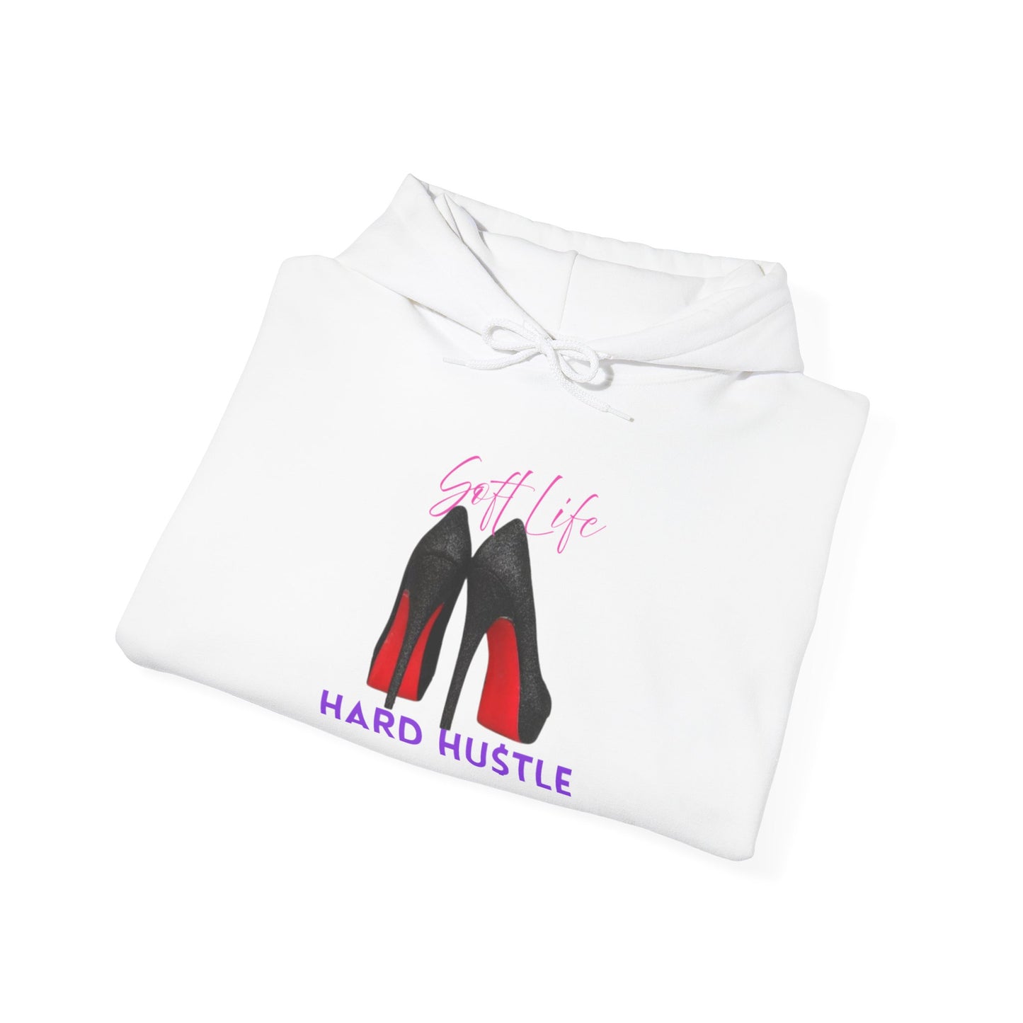 Soft Life Hustle Hard Hoodie, Unisex Heavy Blend Sweatshirt
