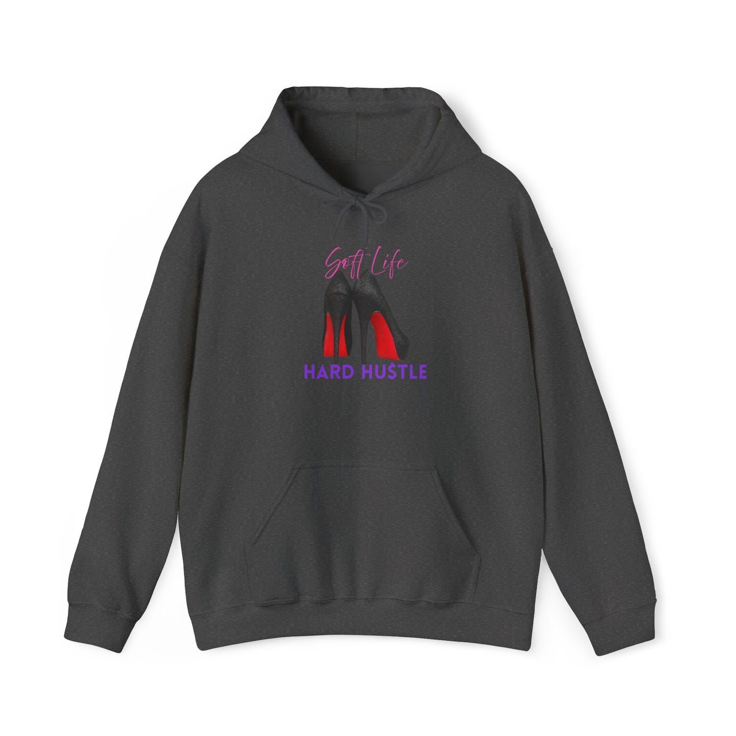 Soft Life Hustle Hard Hoodie, Unisex Heavy Blend Sweatshirt