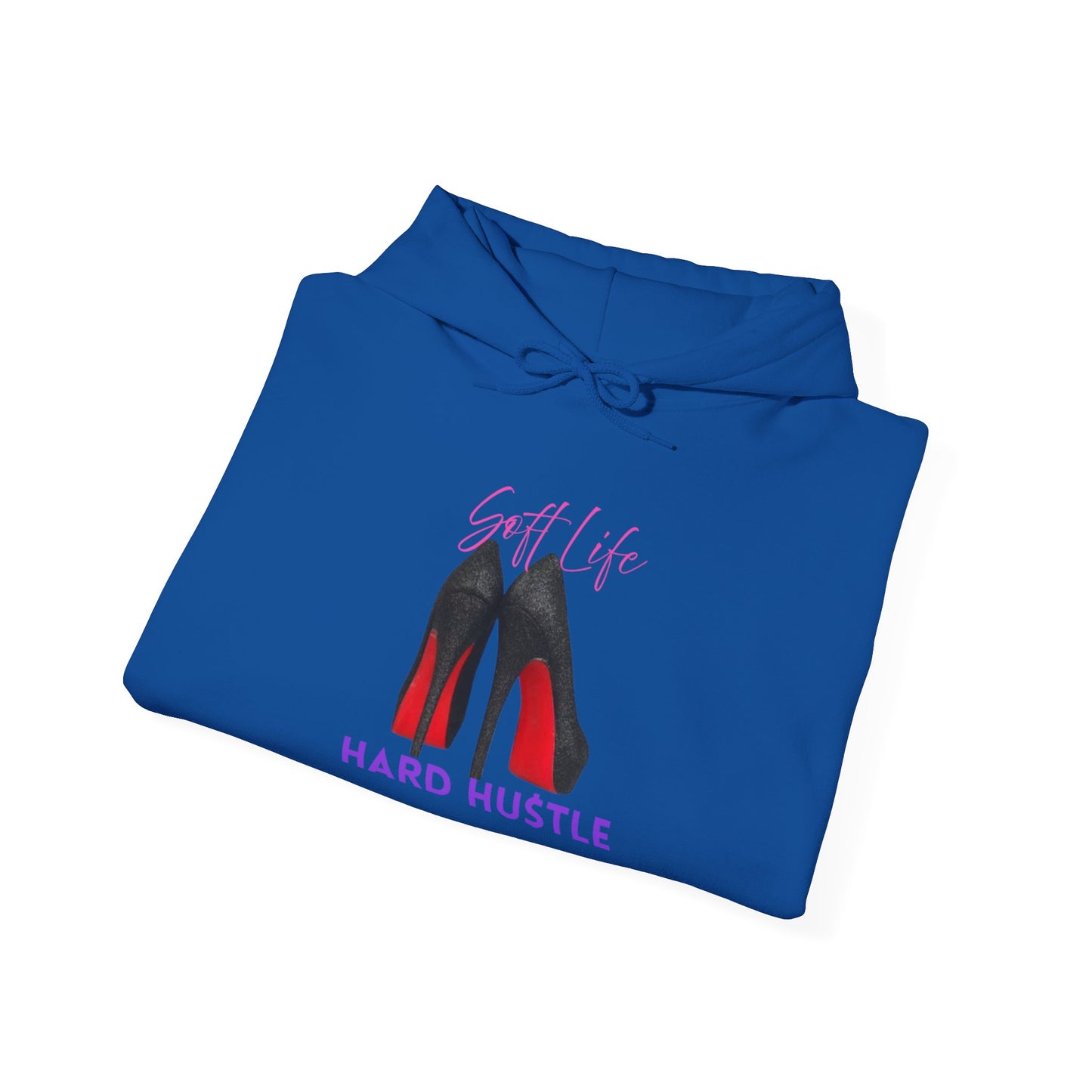 Soft Life Hustle Hard Hoodie, Unisex Heavy Blend Sweatshirt