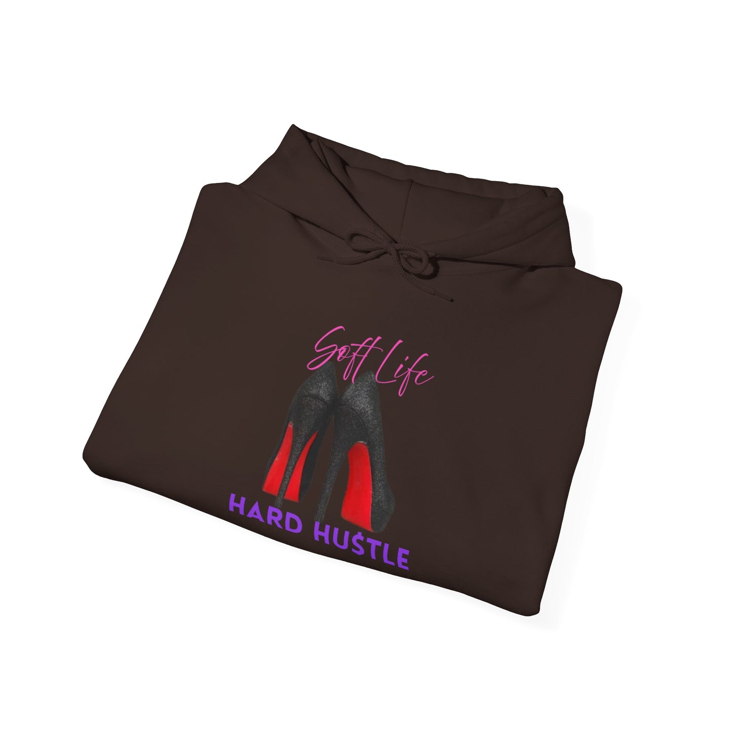 Soft Life Hustle Hard Hoodie, Unisex Heavy Blend Sweatshirt